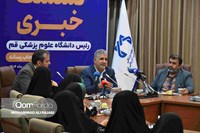 برگزاری نشست خبری رئیس دانشگاه علوم پزشکی قم